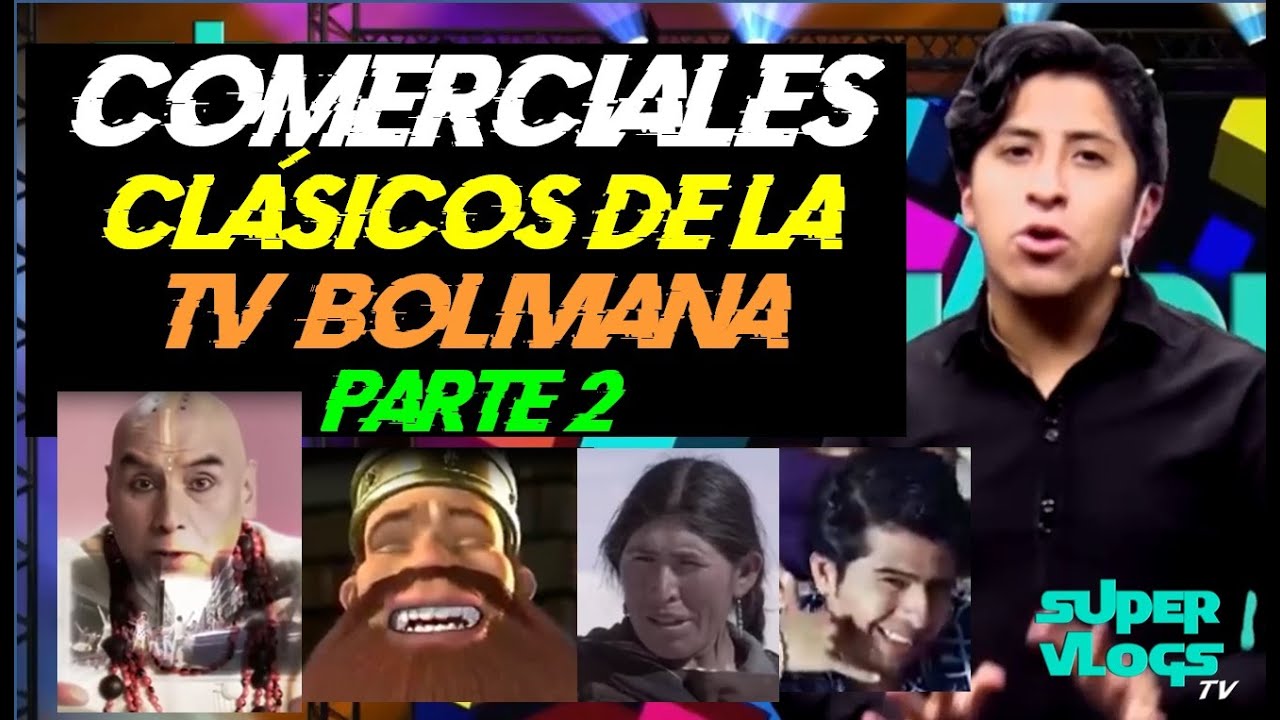 COMERCIALES CLÁSICOS DE LA TV BOLIVIANA #2 (SUPERVLOGS TV #5)