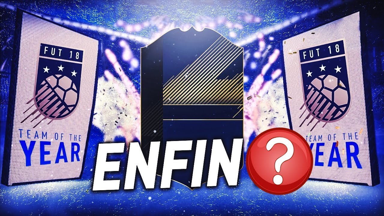 FIFA 18 - LA FULL TOTY EST DANS LES PACKS !