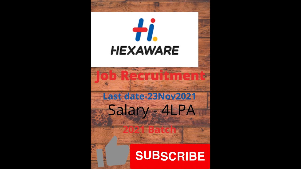 Hexaware-Recruitment 2021 Batch - Salary Upto 4LPA