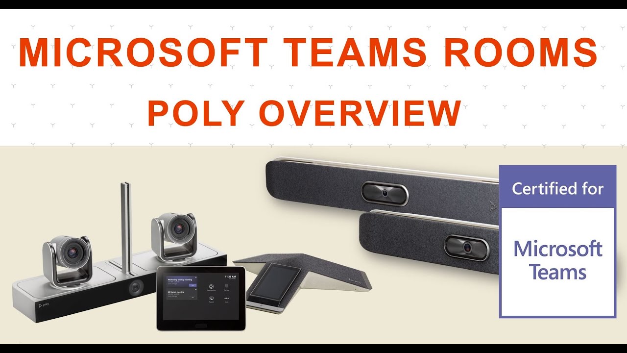 ☕Tech🛠 Poly Microsoft Teams Rooms Overview