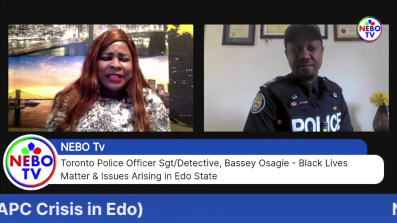 Toronto Police, Sgt Bassey Osagie For Gov. Obaseki, Development In Edo State  & Black lives Matter