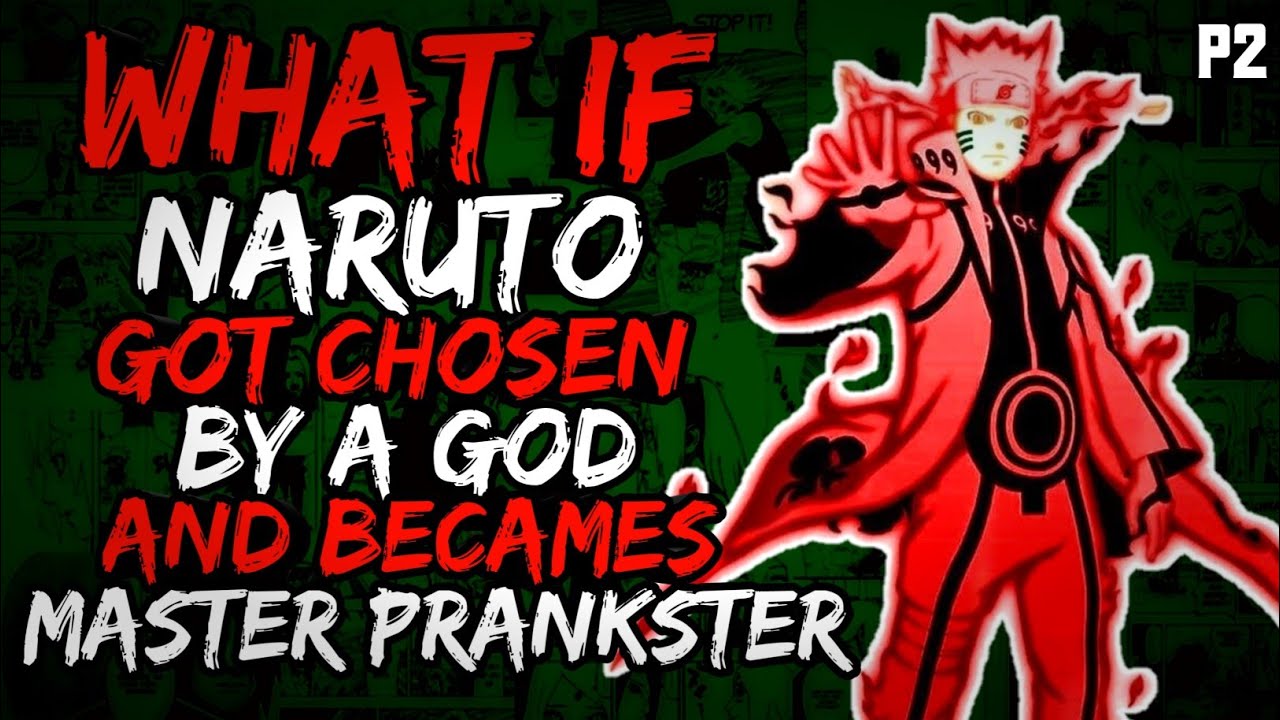 What if Naruto Got Chosen by a God and Becames Master Prankster? (NarutoxStarwars) (( Part 2 ))