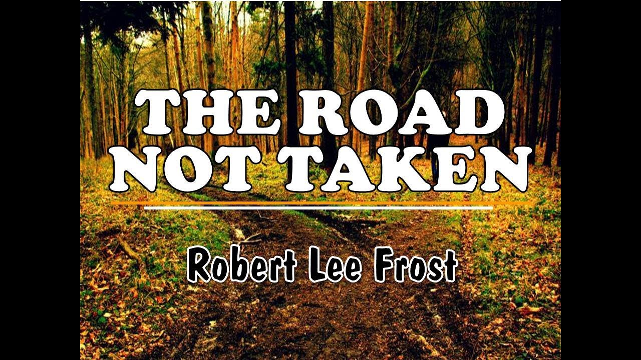 The Road Not Taken | Robert Frost | Explanation in Urdu/Hindi