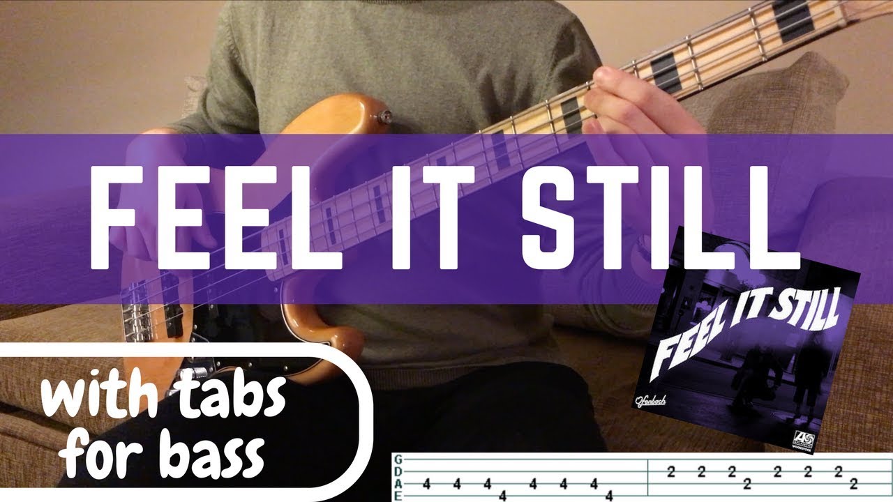 FEEL IT STILL - Portugal. The Man | BASS COVER WITH TAB |