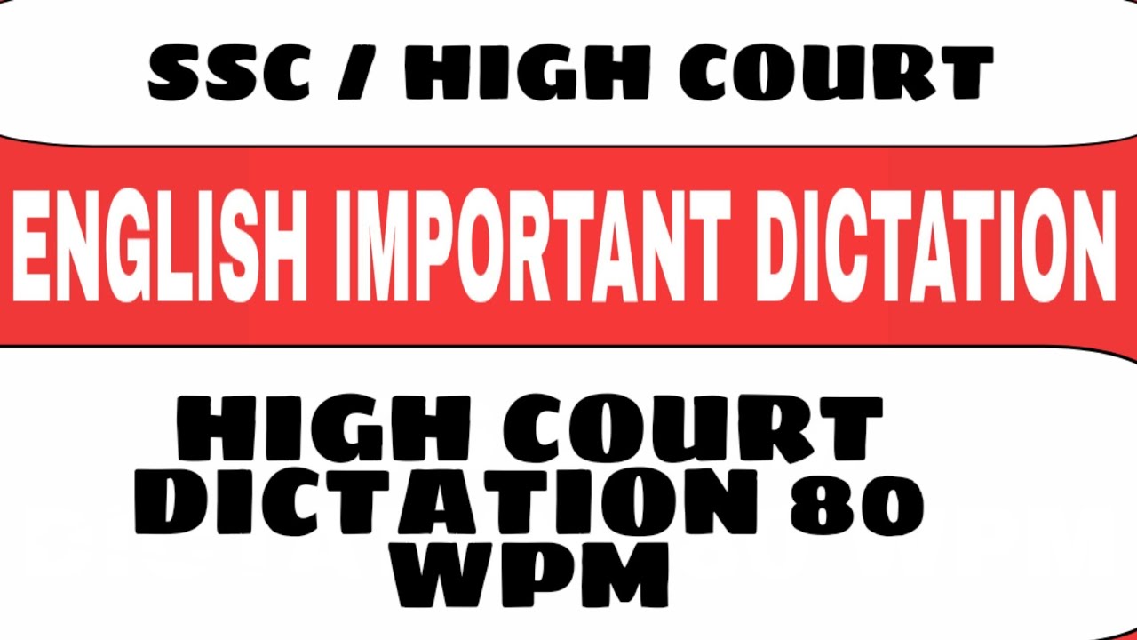 PUNJAB AND HARYANA HIGH COURT DICTATION 80 WPM
