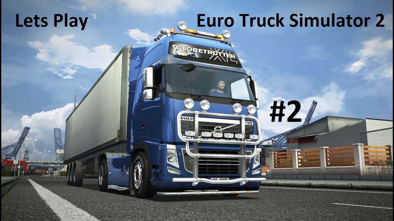 Lets Play: Euro Truck Simulator 2: Part 2 - Out On The Open Road