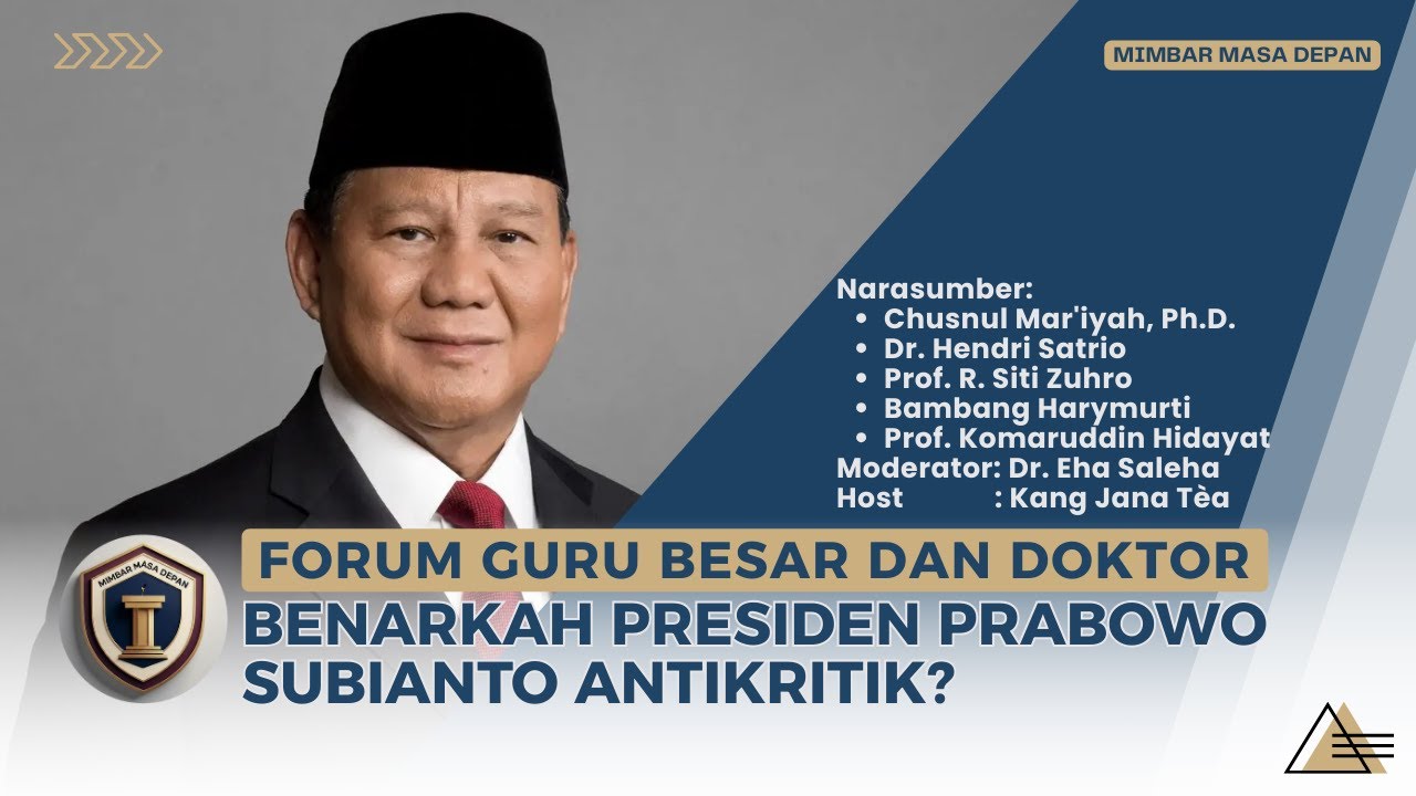 ⭕️ [LIVE] Benarkah Presiden Prabowo Antikritik? | Mimbar Masa Depan
