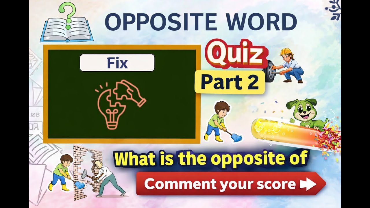 Opposite Word Quiz Part 2 | Test Your Brain 🧠 | Fun English Quiz