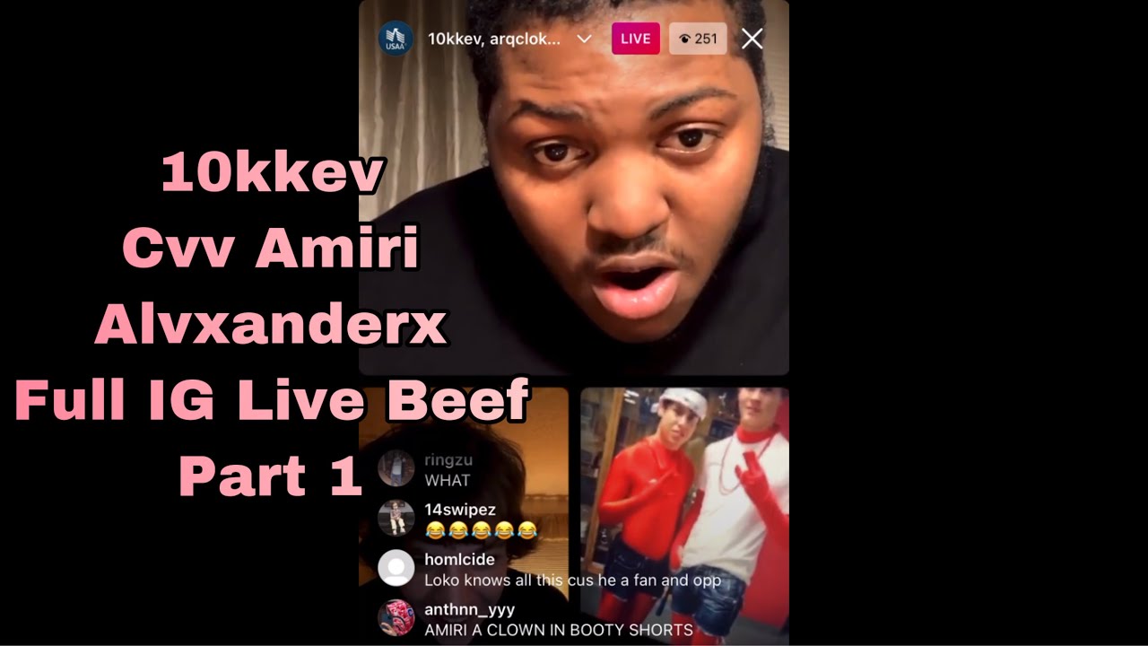 10kkev vs Cvv.Amiri vs Alvxanderx (Full Beef IG Live) Part 1