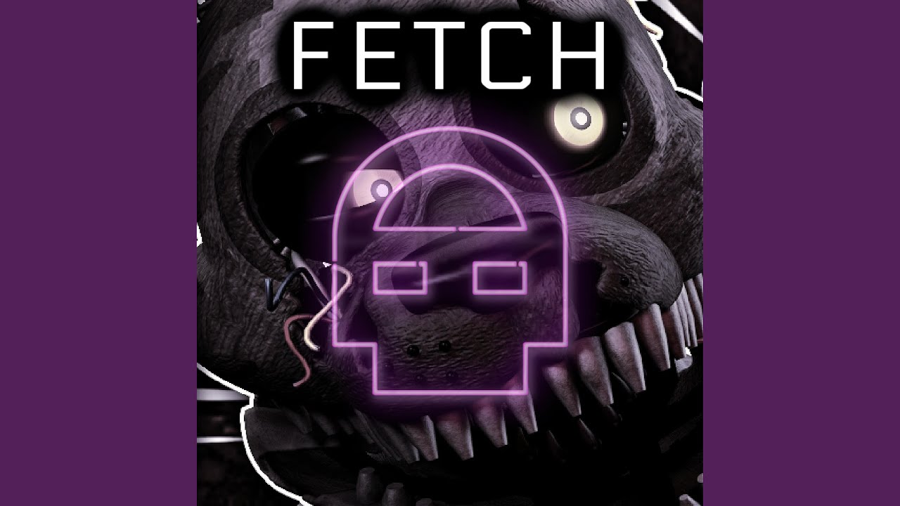 FETCH