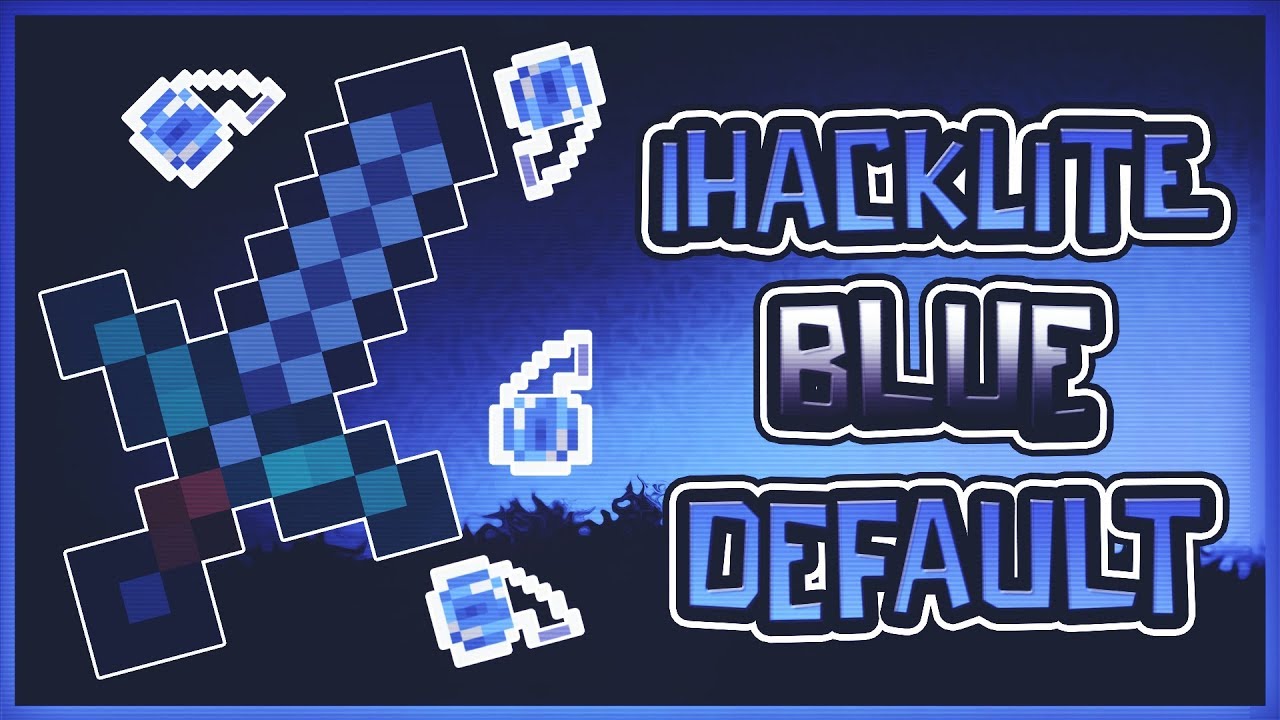 ❌MINECRAFT PVP TEXTURE PACK - IHACKLITE BLUE DEFAULT (FPS)❌