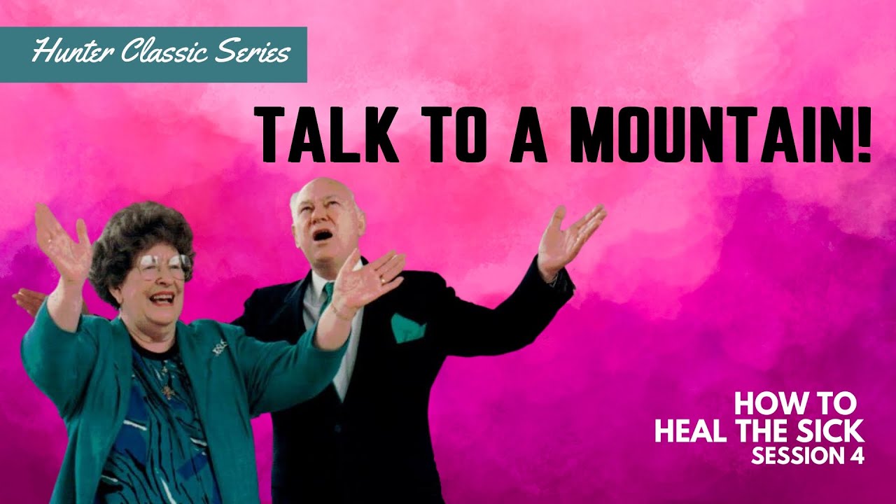 How to Heal the Sick Session 4 | Charles & Frances Hunter | Hunter Ministries