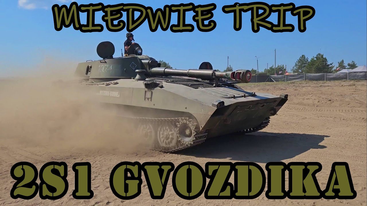 Miedwie Trip - Dni Czołgisty - Borne Sulinowo 2023 - Część II - Na pancerzu 2S1 Goździk #tanks