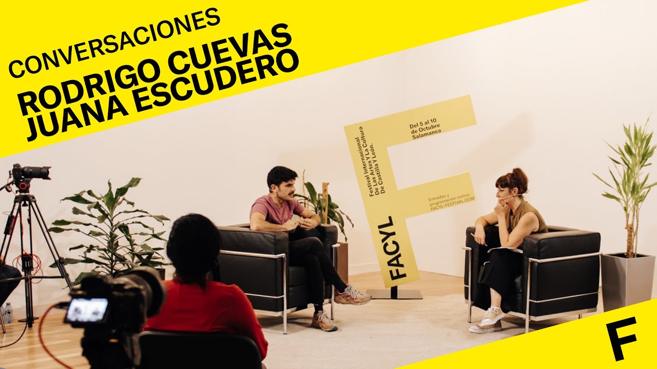 #CanalFacyl | Rodrigo Cuevas + Juana Escudero