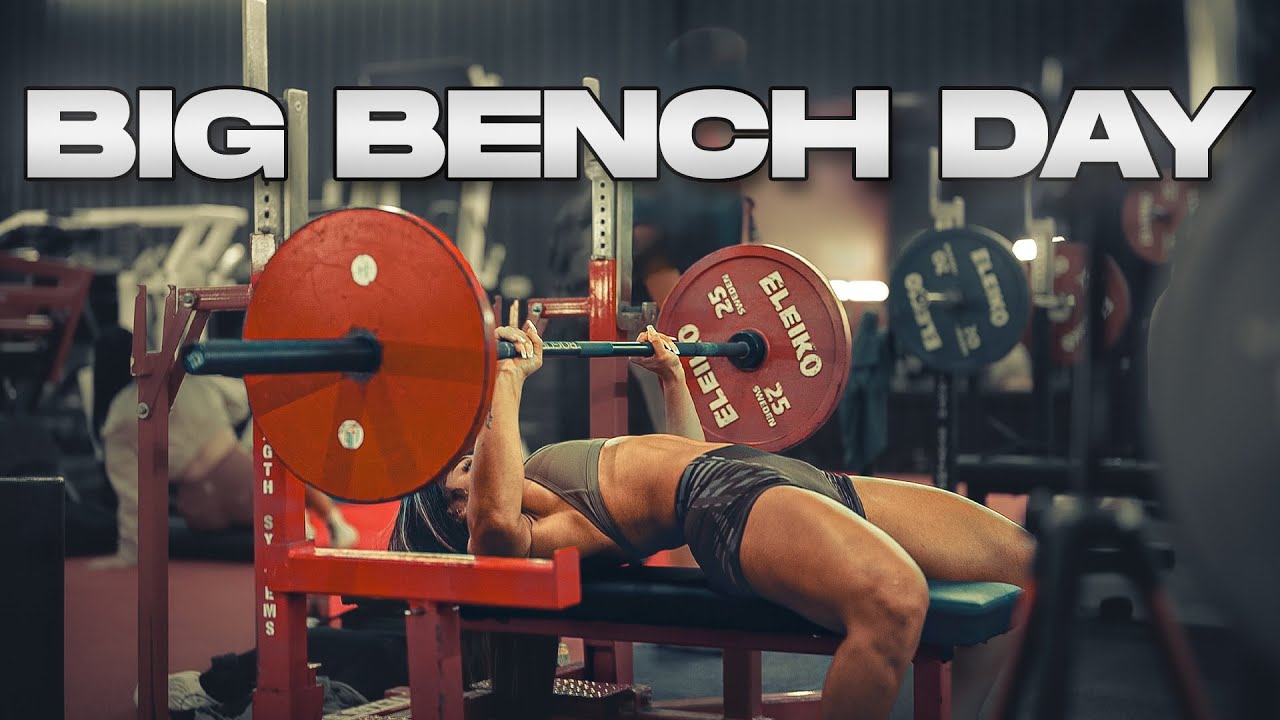 BIG BODY BENCH DAY