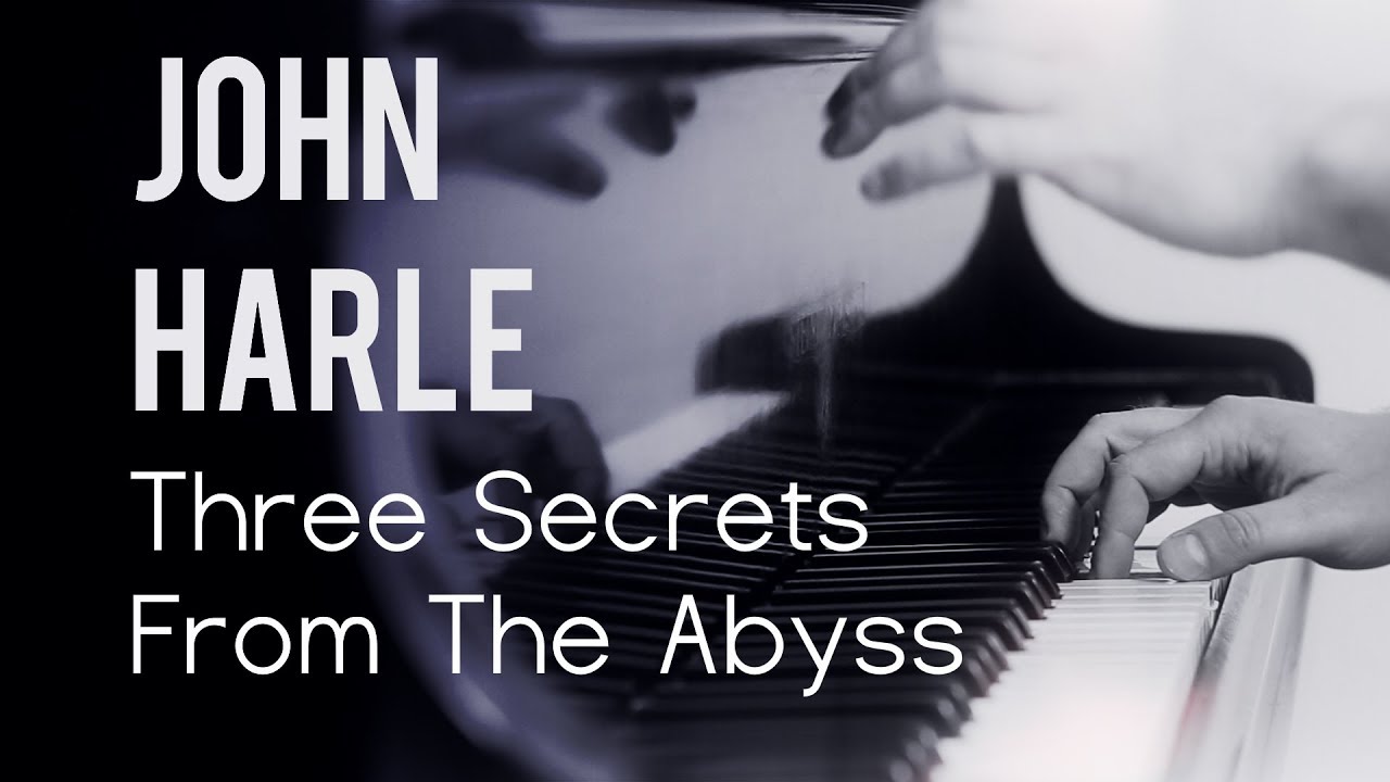 John Harle - Three Secrets From The Abyss | complete