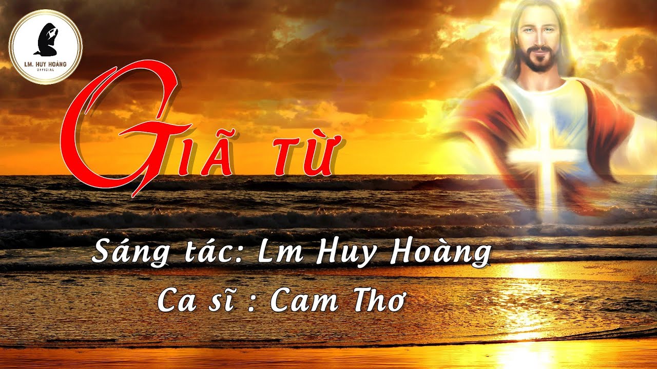 GIÃ TỪ (Farewell) Lm Huy Hoàng | Cam Thơ | Sing-along Thánh Ca Cầu Hồn #imprimatur Hymn