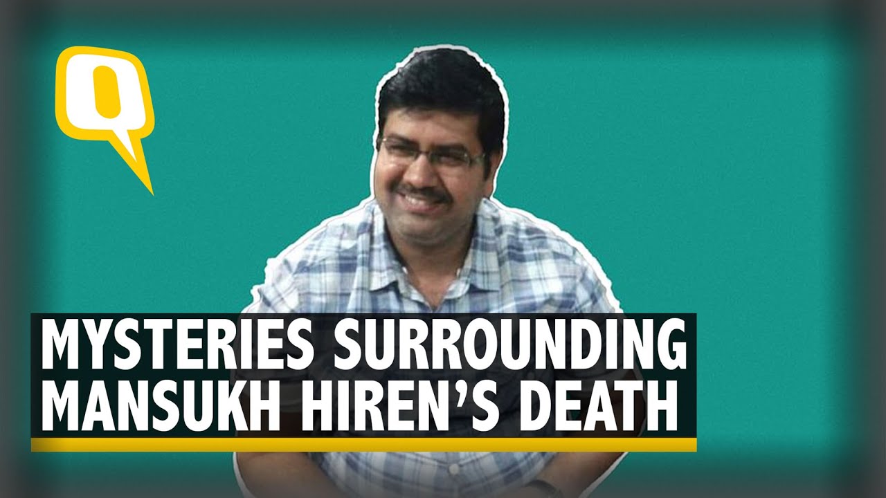 Ambani Bomb Scare Case: Hiren&rsquo;s Death Leaves Unanswered Questions | The Quint