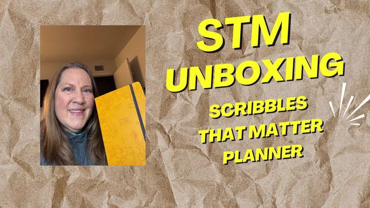 UNBOXING the Scribbles That Matter Planner