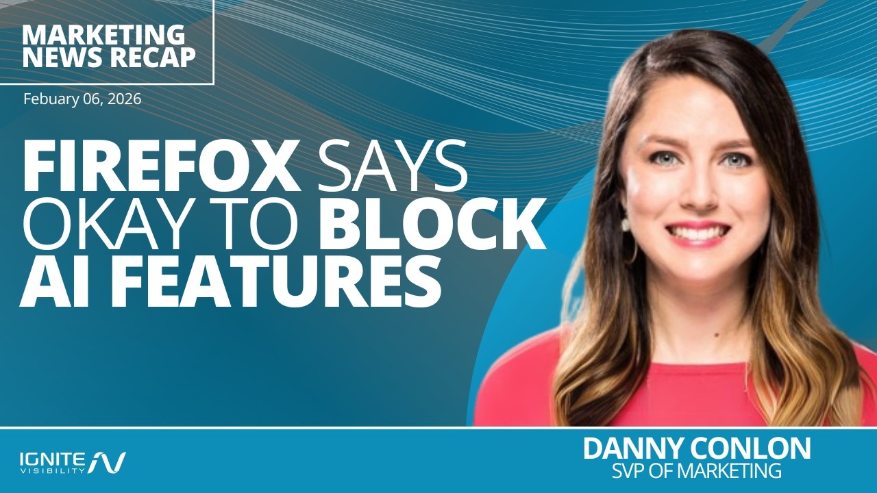 Firefox Says Okay To Block AI Features | Ignite Friday