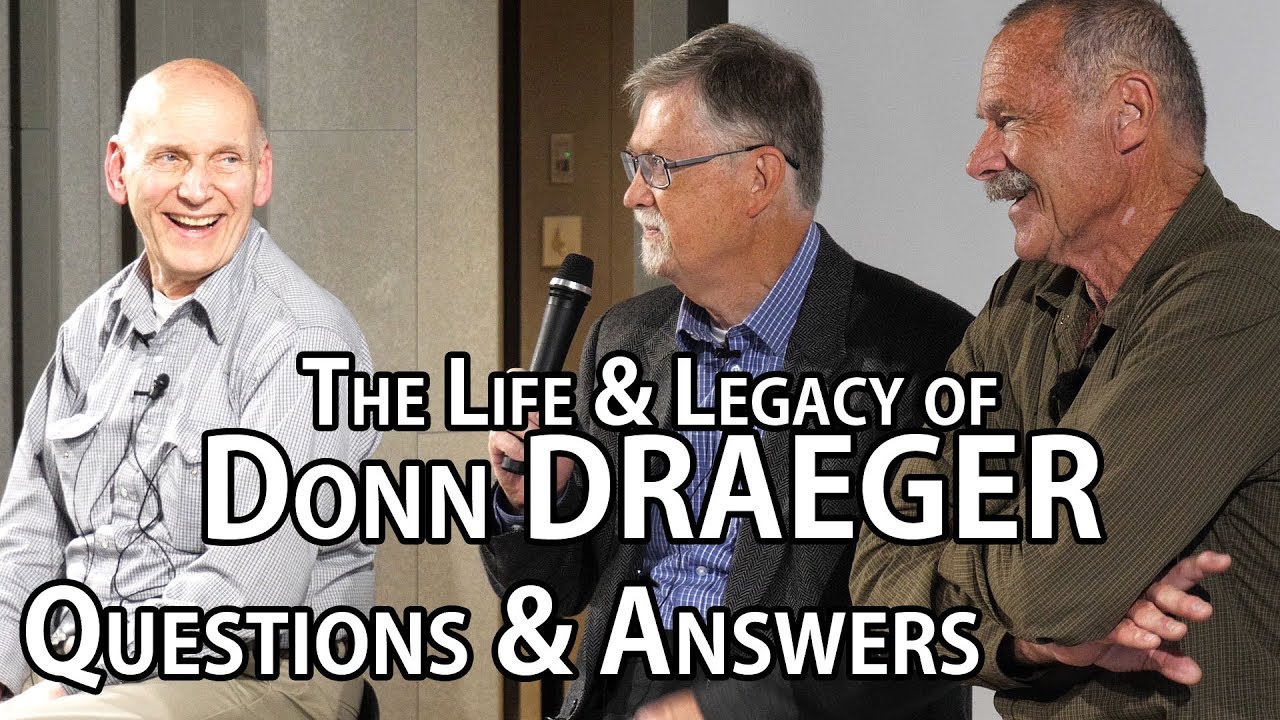 Questions & Answers - The Life & Legacy of Donn F. Draeger