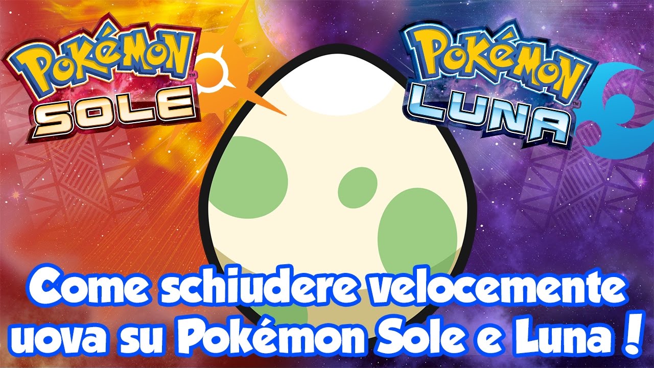 Come schiudere VELOCEMENTE uova su Pokémon Sole e Luna!