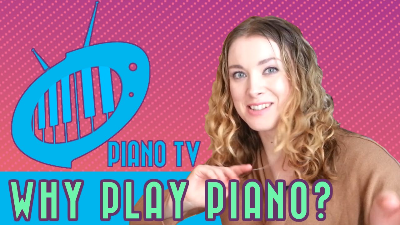 20 reasons to learn piano
