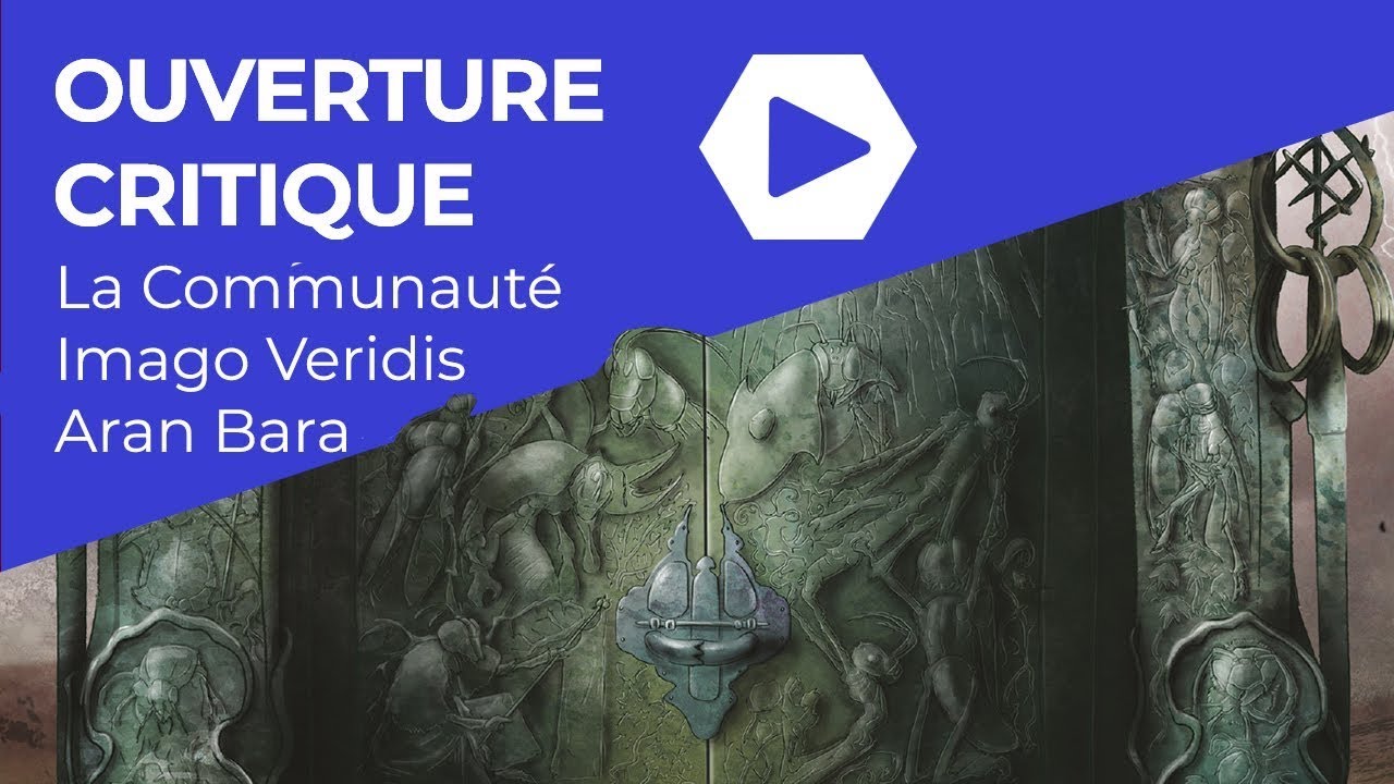 Ouverture Critique - Insectopia (La communauté - Aran Bara - Imago Veridis)
