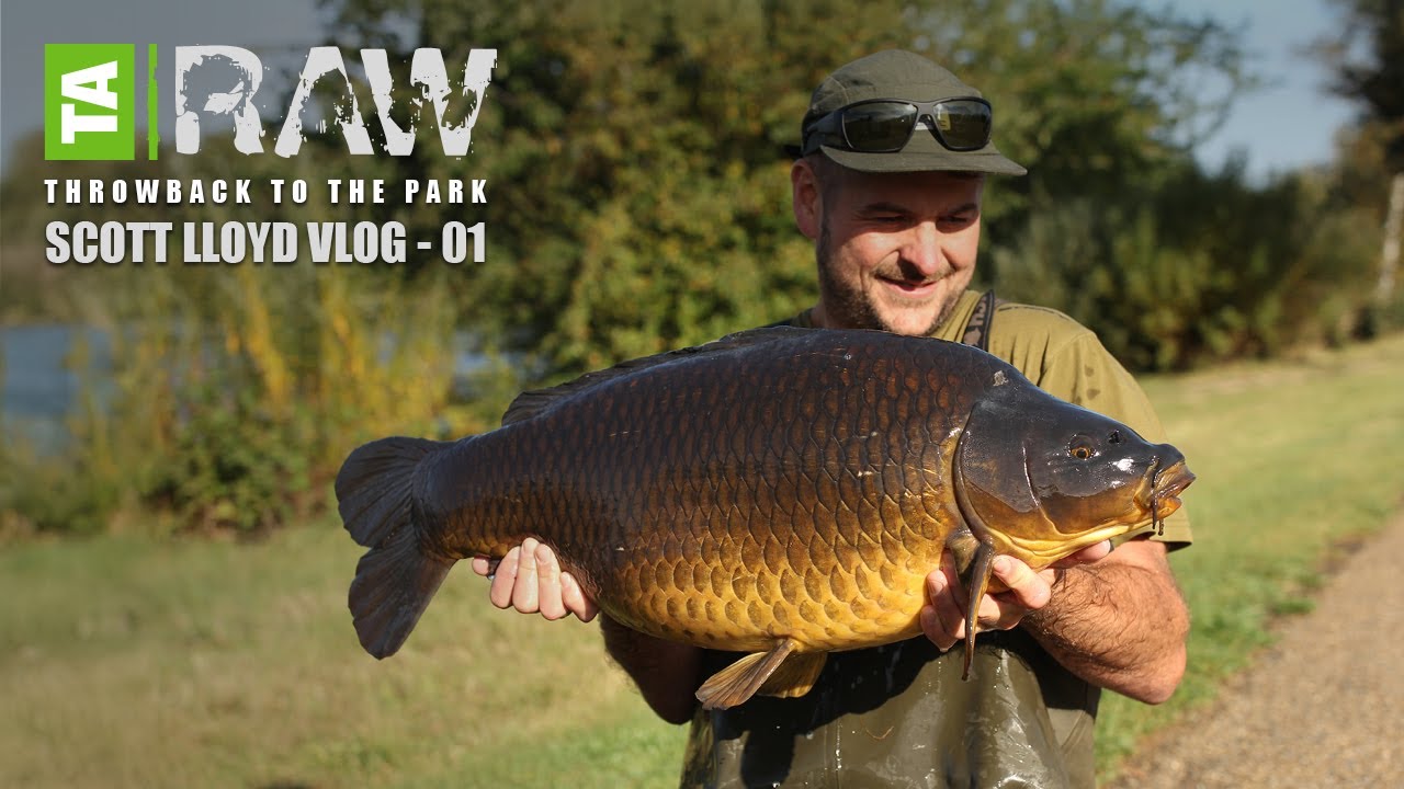 Throwback to the Park | Vlog One | TA|RAW | Scott Lloyd | Big Carp Fishing
