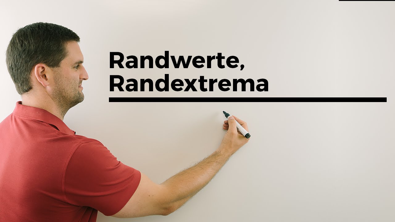 Randwerte, Randextrema, Überprüfung bei HOP/TIP/WEP | Mathe by Daniel Jung