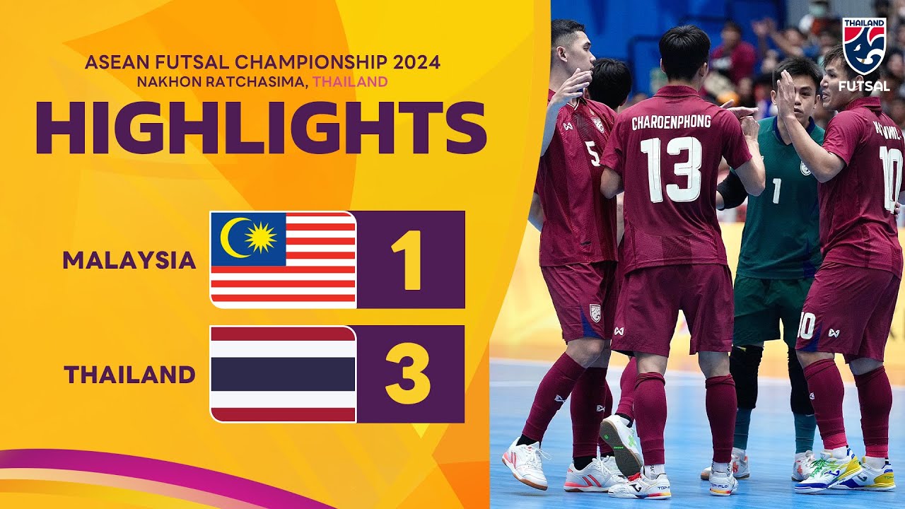 ไฮไลท์ฟุตซอลชิงแชมป์อาเซียน 2024 รอบแบ่งกลุ่ม กลุ่มเอ นัดสาม | มาเลเซีย พบ ไทย