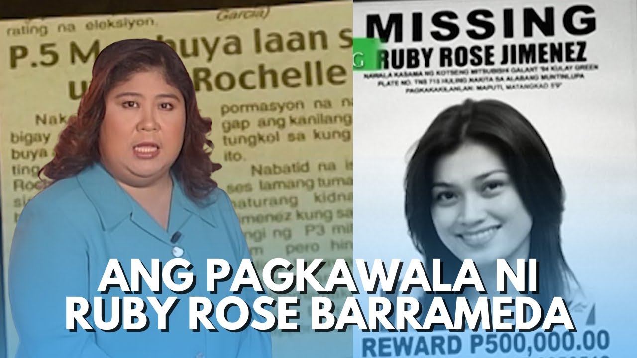 Ang Pagkawala ni Ruby Rose Barrameda | Sana’y Muling Makapiling