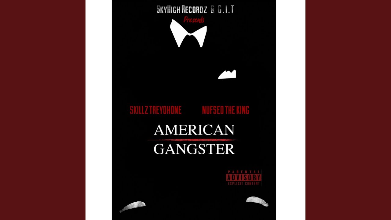 American Gangster (feat. NufSed The King)