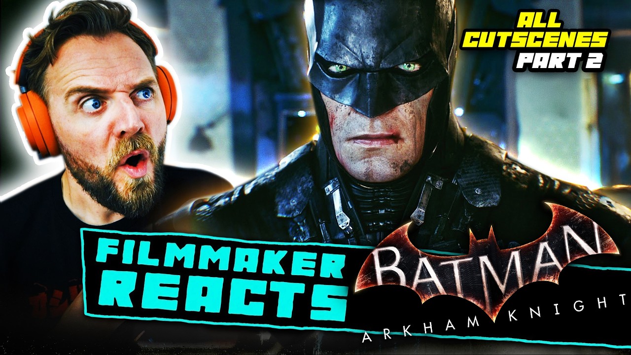 Filmmaker Reacts to Batman Arkham Knight | [ALL CUTSCENES - Part 2] | This is the game for me!