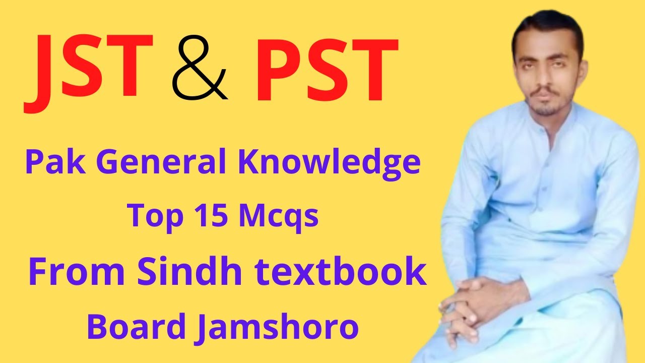 Sindh Teaching Jobs Test Preparation 2021 | Pak General Knowledge Mcqs |For JST PST Test Preparation