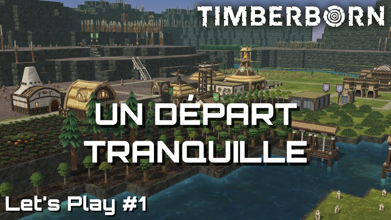 Un d&eacute;part tranquille - Let's Play #1 - Timberborn FR