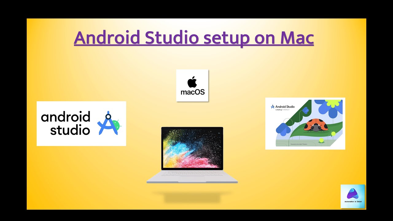 9 | Android studio installation & setup on Mac | M1, M2, M3 | Intel based Macs | Ladybug |