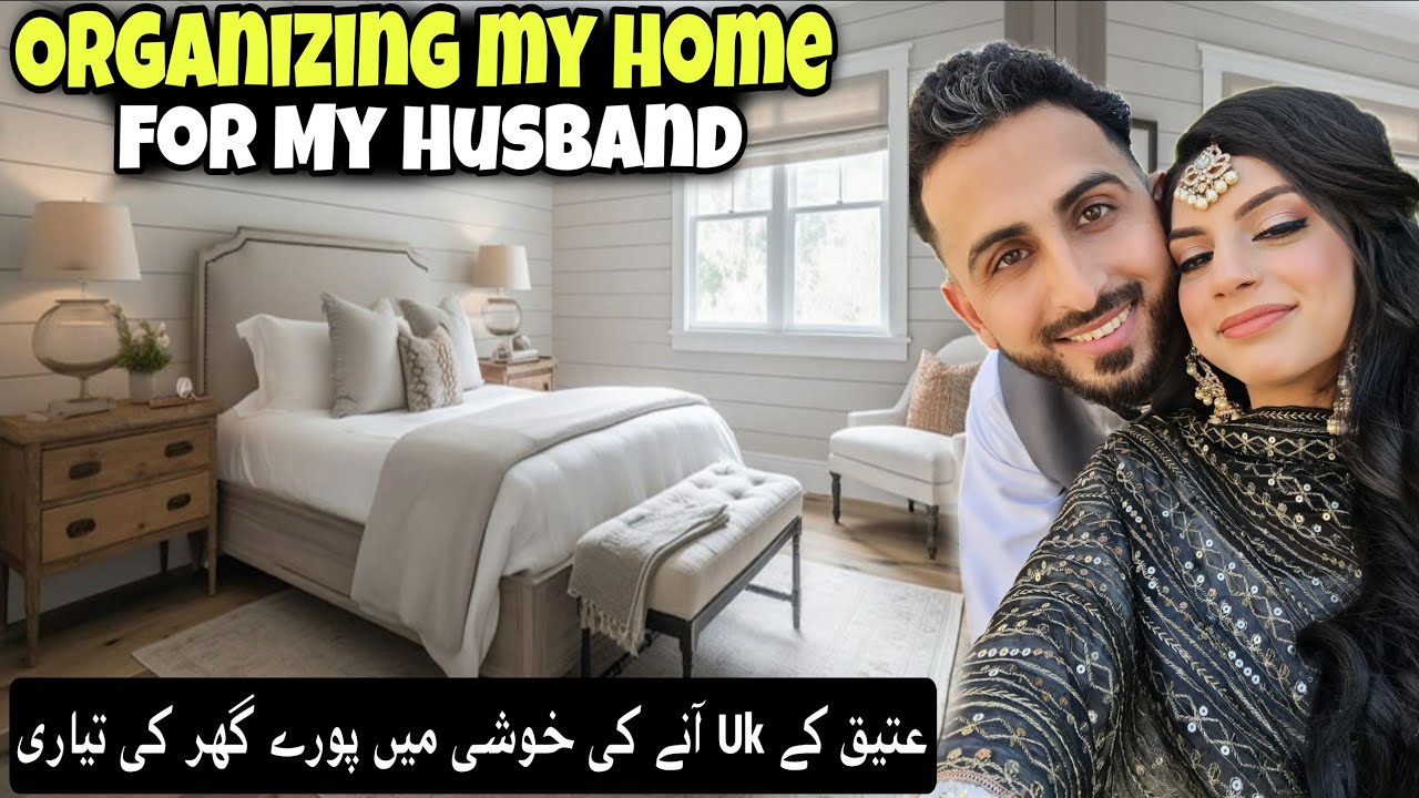 The whole House is Getting Ready for Atiq's arrival in the UK 🇬🇧 | Kv Family 👪 |