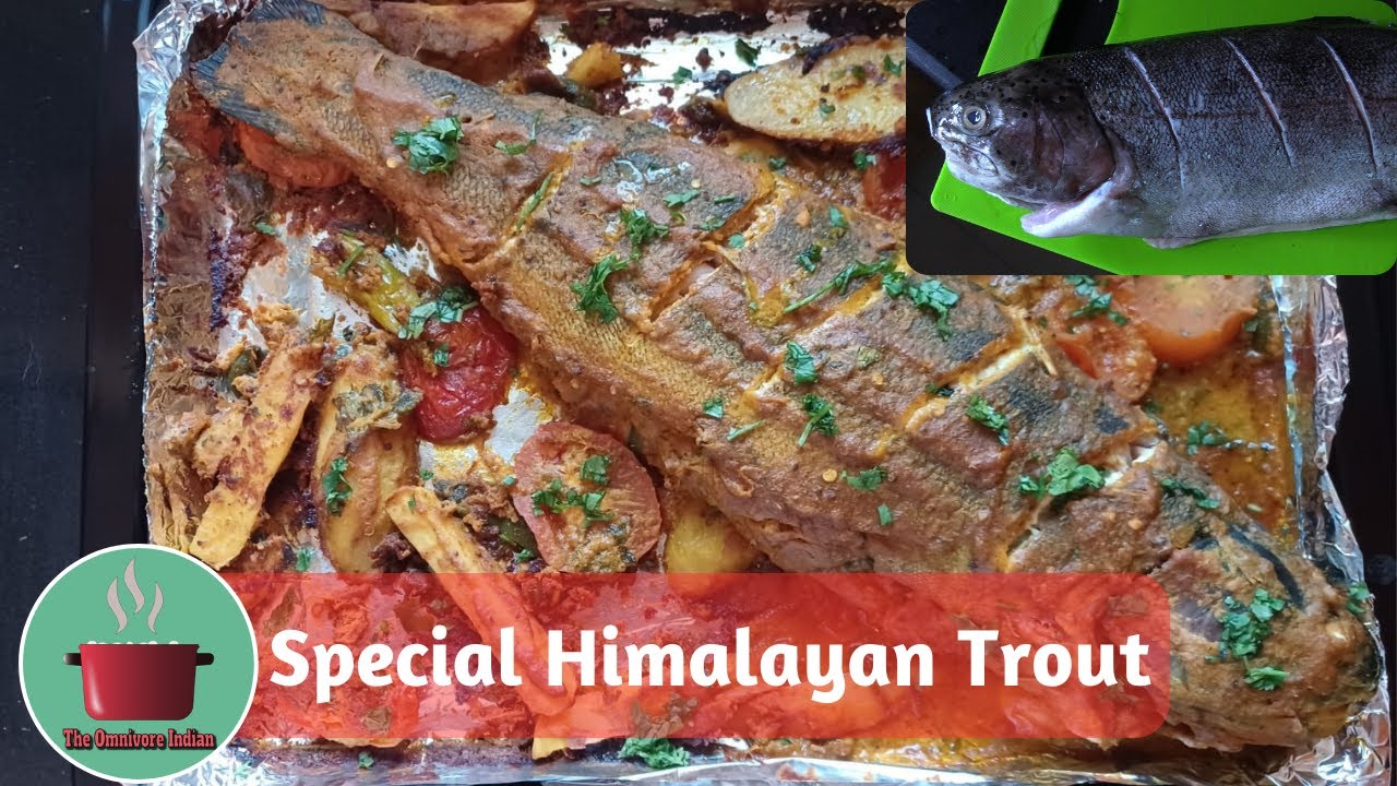 Special Himalayan Trout Recipe II My Original Recipe II पहाड़ी ट्राउट मच्छी की ख़ास रेसिपी II
