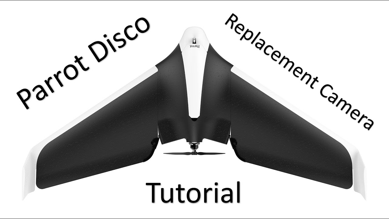 Parrot Disco Camera Replacement
