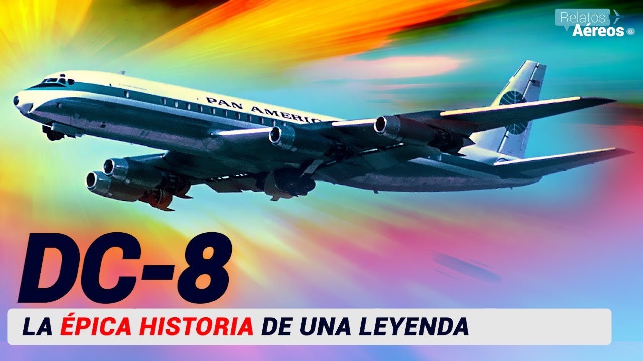 El DC-8: La batalla épica de Douglas contra Boeing