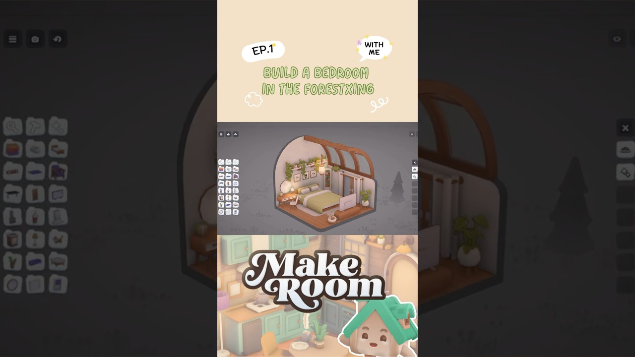 EP1 | Game : MakeRoom 🌳✨| สร้างห้องนอนฟีลธรรมชาติ