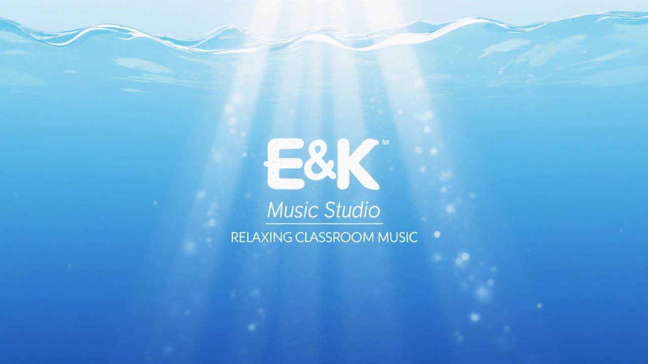🌊 Ocean Calm Hour &ndash; Relaxing Classroom Music by E&K Music Studio 🎵
