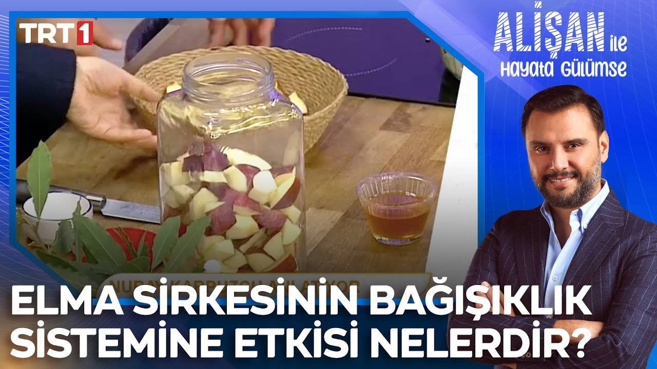 Fermente elma Sirkesinin faydaları nelerdir, nasıl yapılır? | @AlisanileHayataGulumseTRT