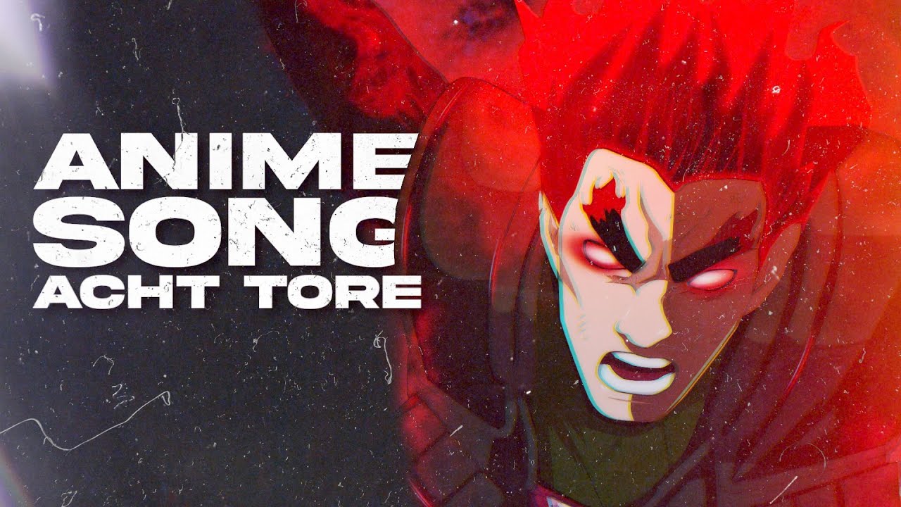 HASHIMON TONKOU SONG | "Acht Tore" | Animetrix ft. Kaneki