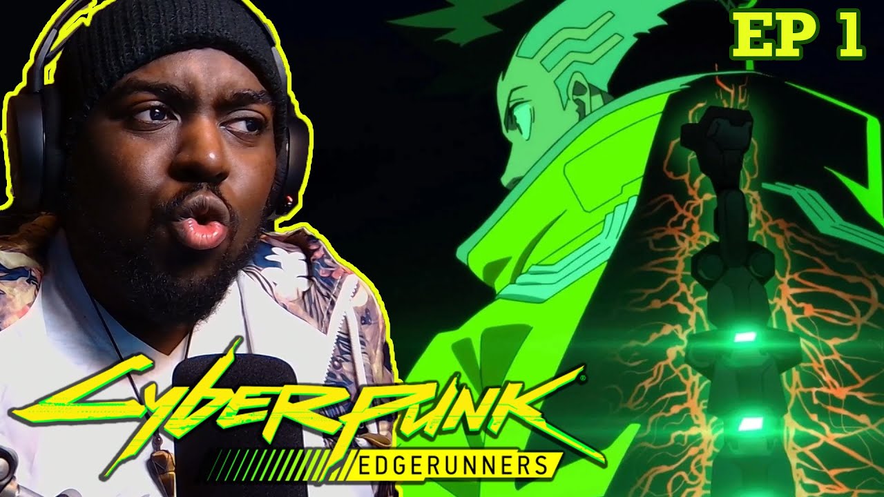 Okay, we might have something special here - Cyberpunk: Edgerunners  Episode 1 Reaction Request