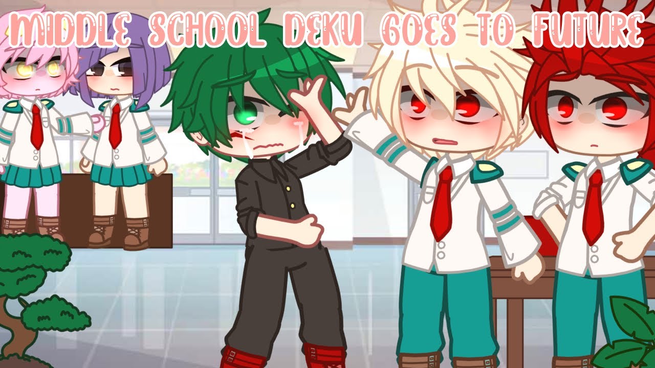 Middle school Deku goes to the future? | BakuDeku | Mha | Fuse episodes |
