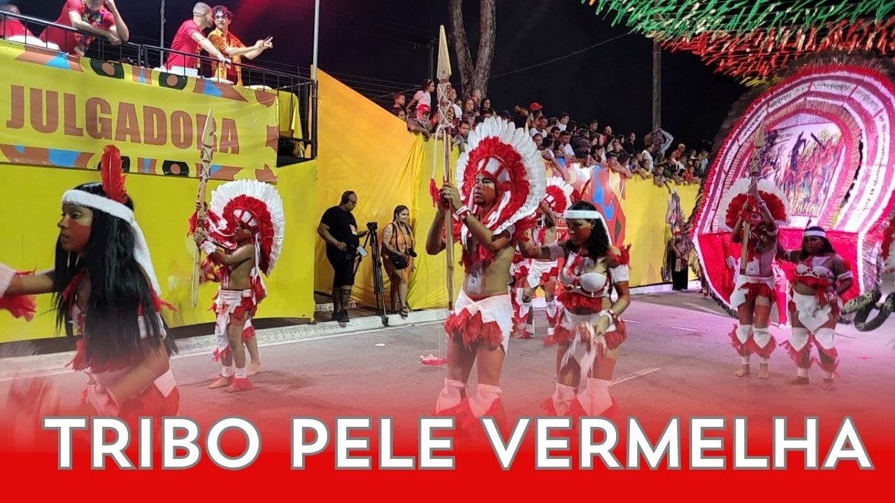 Tribo Indigena Pele Vermelha Desfile oficial  Carnaval Tradição de João Pessoa   #TRIBOPELEVERMELHA