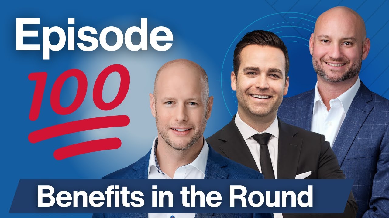 Episode 100 - Benefits in the Round - Seth Denson, Chris Hamilton & Dennis Fowler