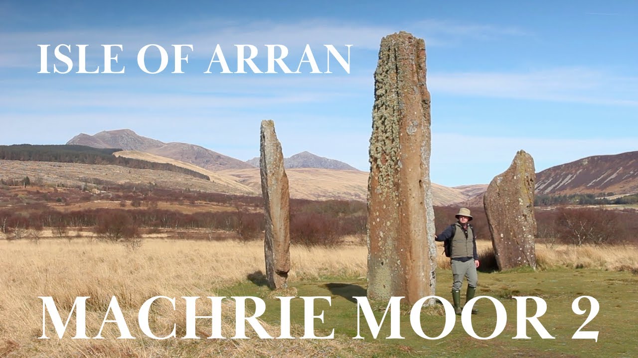 Machrie Moor 2 | Mysterious Neolithic Standing Stones on Isle of Arran Scotland | Before Caledonia